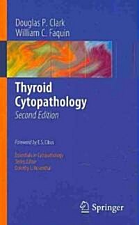 Thyroid Cytopathology (Paperback, 2, 2010)