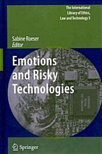 Emotions and Risky Technologies (Hardcover, 2010)
