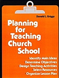 Planning for Teaching Church School (Paperback)