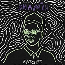 [수입] Shamir - Ratchet