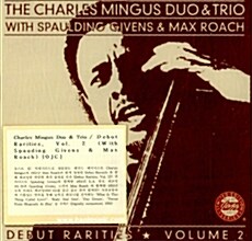 [수입] Charles Mingus Duo & Trio [With Spaulding Givens & Max Roach]