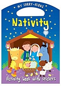 My Carry-Along Nativity : Activity Book with Stickers (Paperback)