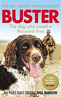 Buster : The dog who saved a thousand lives (Paperback)