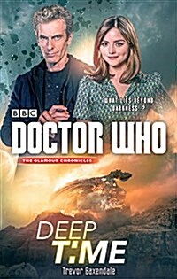 Doctor Who: Deep Time (Hardcover)