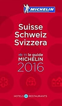 Suisse 2016 Michelin Guide (Paperback, New ed)