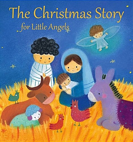 The Christmas Story for Little Angels (Hardcover)