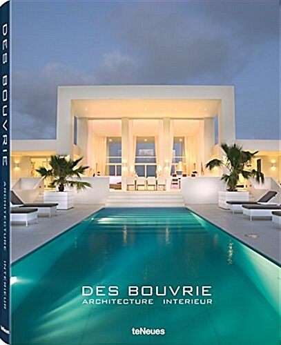 Des Bouvrie: Architecture Interieur (Hardcover)