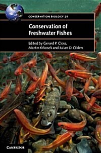 Conservation of Freshwater Fishes (Hardcover)