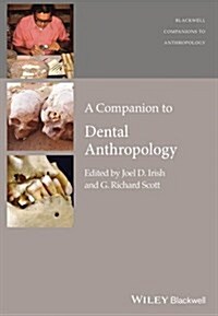 A Companion to Dental Anthropology (Hardcover)