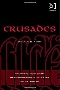 Crusades : Volume 13 (Hardcover)