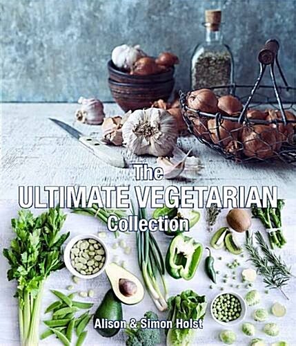 The Ultimate Vegetarian Collection (Hardcover)