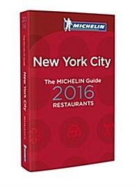 New York 2016 Michelin Guide (Paperback, New ed)