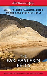 The Far Eastern Fells (Walkers Edition) : Wainwrights Walking Guide to the Lake District Fells Book 2 (Paperback, Revised Edition)