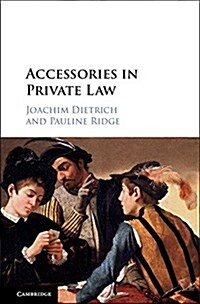 Accessories in Private Law (Hardcover)