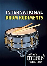 Alfreds Music Playing Cards -- International Drum Rudiments: 1 Pack, Card Deck (Paperback)