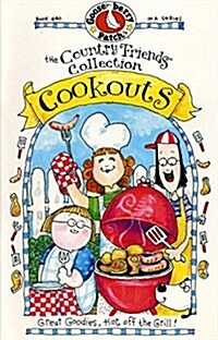 COUNTRY FRIENDS COOKOUTS (Hardcover)