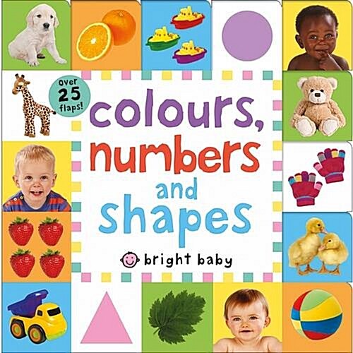 Colours, Numbers and Shapes : Lift The Flap Tab (Board Book)