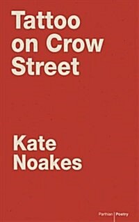 Tattoo on Crow Street (Paperback)