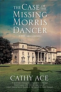 The Case of the Missing Morris Dancer (Hardcover, Main)