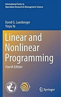 Linear and Nonlinear Programming (Hardcover)