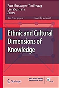Ethnic and Cultural Dimensions of Knowledge (Hardcover, 2016)