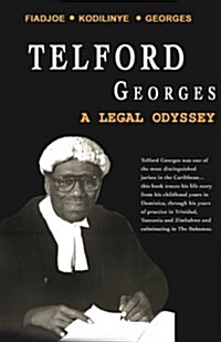Telford Georges : A Legal Odyssey (Paperback)