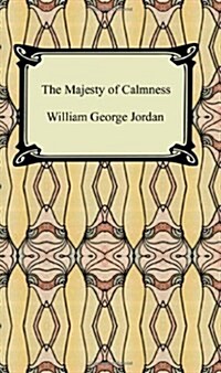 The Majesty of Calmness (Paperback)