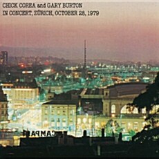 [수입] Chick Corea & Gary Burton - In Concert, Zurich, October 28, 1979 [SHM-CD]