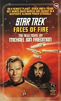 Faces of Fire (Star Trek, Book 58) (Mass Market Paperback, 1st)
