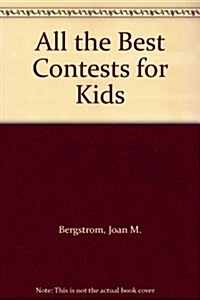 All the Best Contests for Kids (Paperback, 5th)