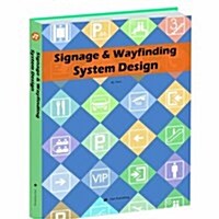 Signage & Wayfinding System Design (Hardcover)