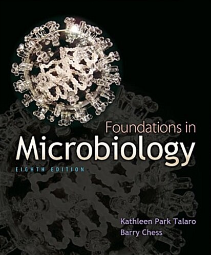 Foundations in Microbiology [With Laboratory Manual and Workbook 10/E] (Hardcover, 8)