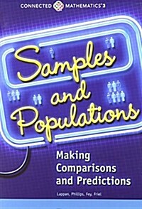 Connected Mathematics 3 Student Edition Grade 7 Samples and Populations: Data Copyright 2014 (Paperback)