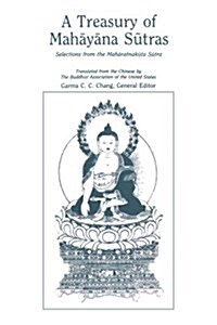 A Treasury of Mahāyāna Sūtras: Selections from the Mahāratnakūta Sūtra (Paperback)