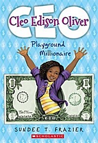 Cleo Edison Oliver, Playground Millionaire (Paperback)