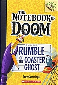 The Notebook of Doom #9 : Rumble of the Coaster Ghost (Paperback)