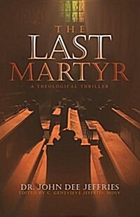 The Last Martyr (Paperback)