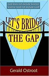 Lets Bridge the Gap. (Paperback)