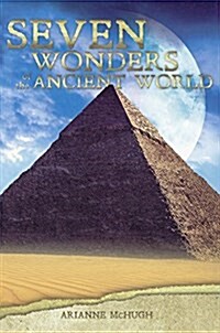 Seven Wonders of the Ancient World (Prebound, Bound for Schoo)