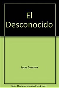 El Desconocido (Paperback)