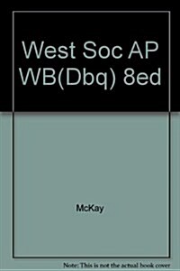 West Soc AP WB(Dbq) 8ed (Paperback, 8)