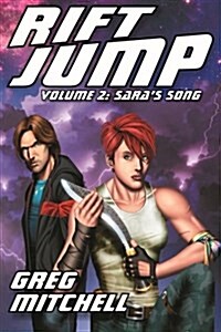 Rift Jump II: Saras Song (Paperback)