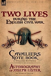 Two Lives During the English Civil War (Hardcover)