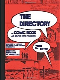 The Directory of Comic Book and Graphic Novel Publishers- Second Edition (Paperback)