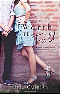 Worth the Fall (Paperback)