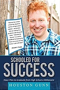 Schooled for Success (Paperback)