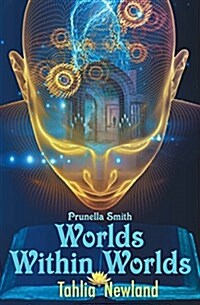 Worlds Within Worlds (Paperback)