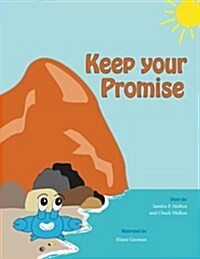 Keep Your Promise (Paperback)