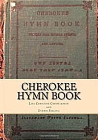 Cherokee Hymn Book (Paperback)