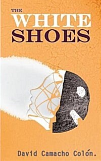 The White Shoes (Paperback)